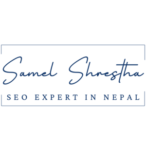 Samel Shrestha - SEO Expert in Nepal | SEO Specialist in Nepal