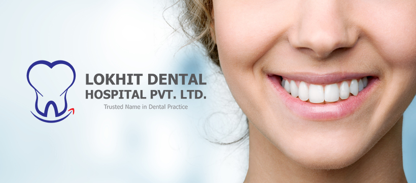 Lokhit Dental Hospital